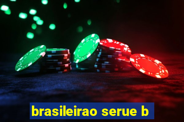 brasileirao serue b